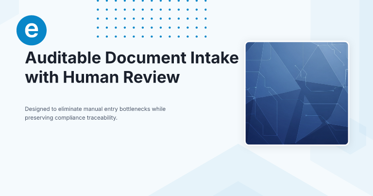 Auditable Document Intake with Human Review
