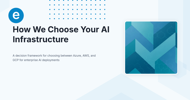 How We Choose Your AI Infrastructure