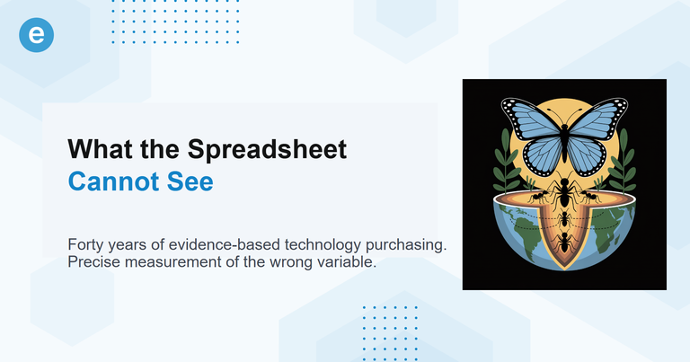 What the Spreadsheet Cannot See